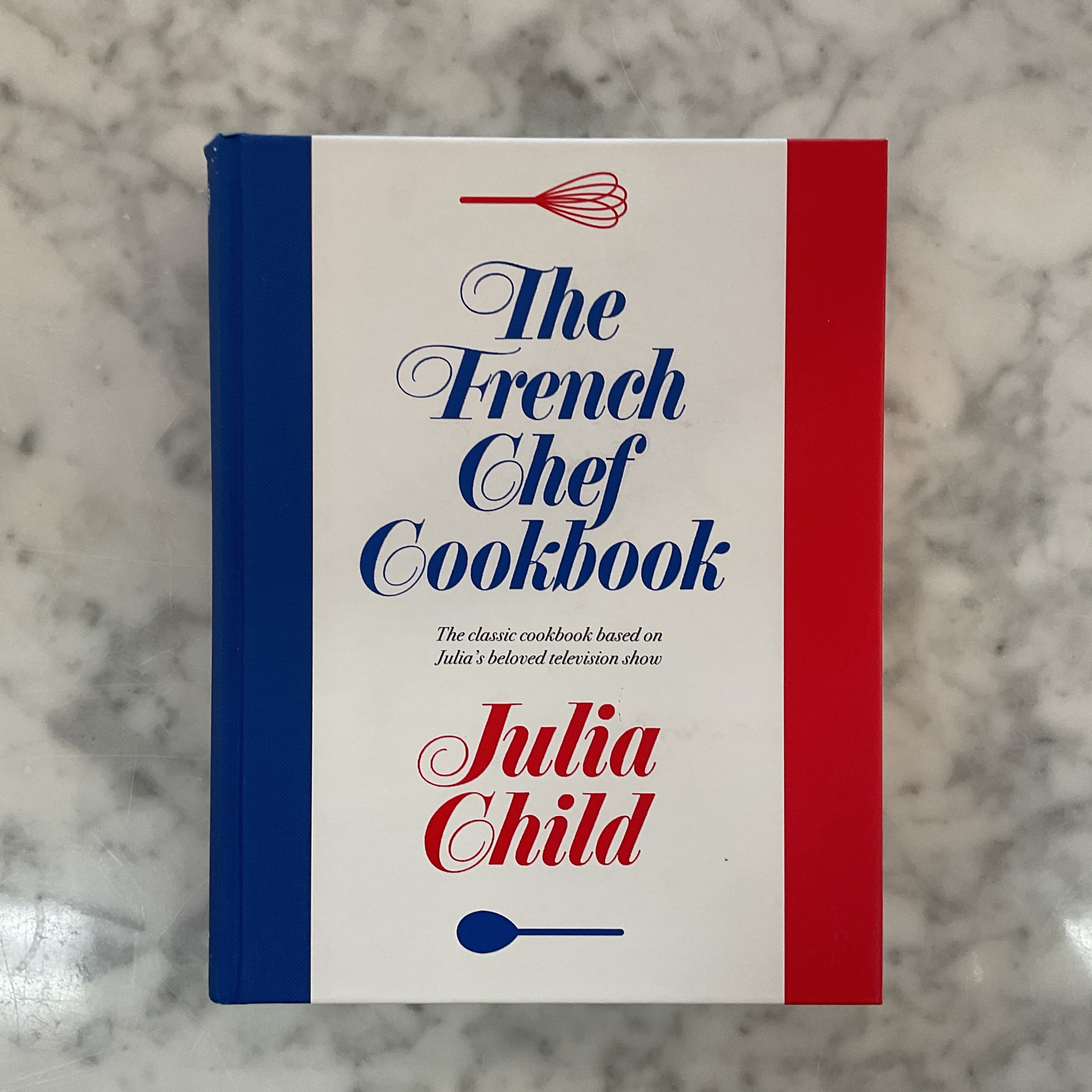The French Chef Cookbook